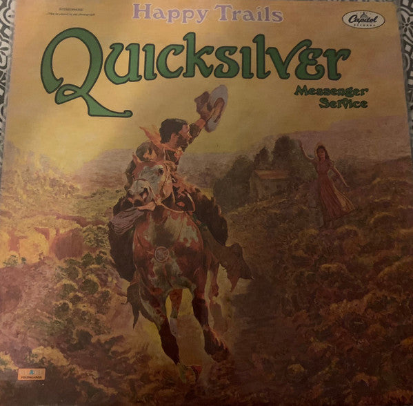Quicksilver Messenger Service : Happy Trails (LP, Album, RP, Win)