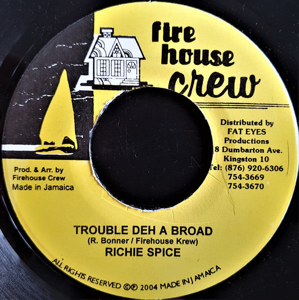 Richie Spice : Trouble Deh A Broad (7")