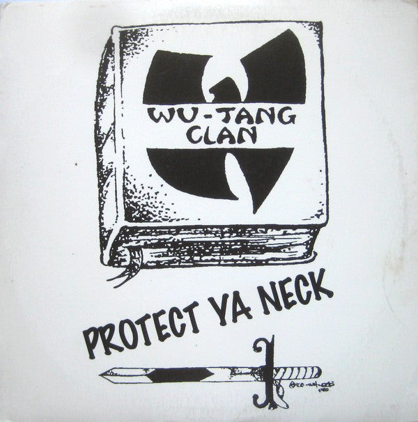 Wu-Tang Clan : Protect Ya Neck (12")