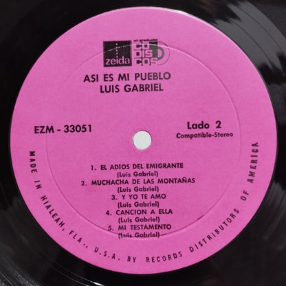 Luis Gabriel : Asi Es Mi Pueblo (Y Las Nuevas Canciones De Luis Gabriel) (LP)