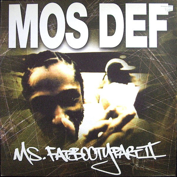 Mos Def : Ms. Fat Booty (Part II) (12")