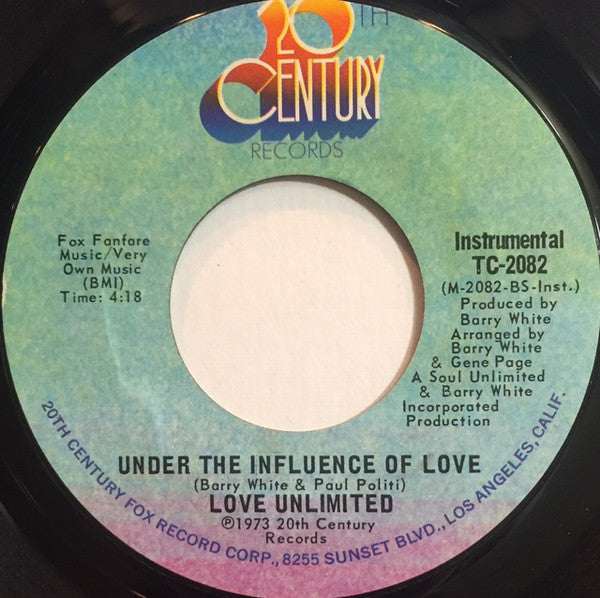 Love Unlimited : Under The Influence Of Love (7", Single, Styrene)