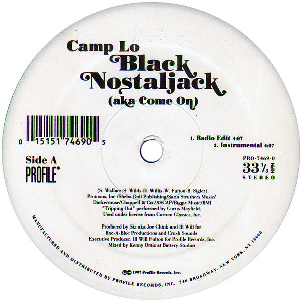 Camp Lo : Black Nostaljack (Aka Come On) (12")