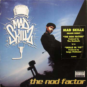 Mad Skillz : The Nod Factor (12")
