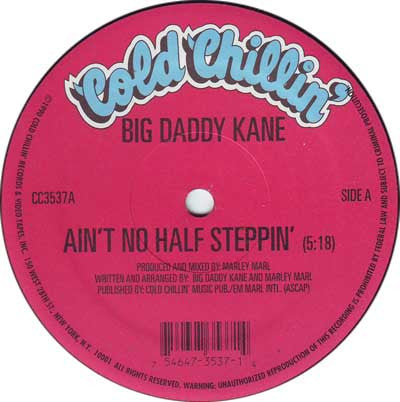 Big Daddy Kane : Ain't No Half Steppin' / Get Into It (12", Ltd, RE)