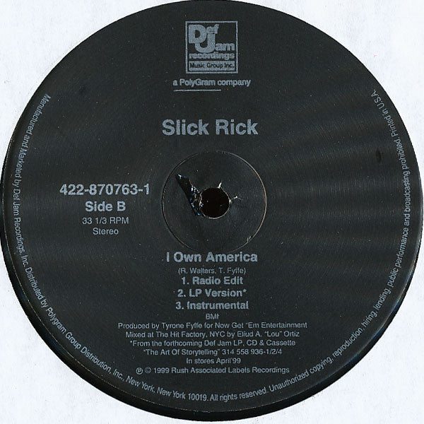 Slick Rick : Street Talkin' / I Own America (12")