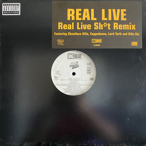 Real Live : Real Live Sh*t (Remix) / Pop The Trunk (12")