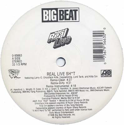 Real Live : Real Live Sh*t (Remix) / Pop The Trunk (12")