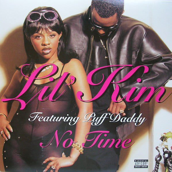 Lil' Kim Featuring Puff Daddy : No Time (12", Single)