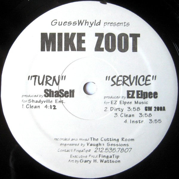 Mike Zoot : Turn / Service / High Drama (12")