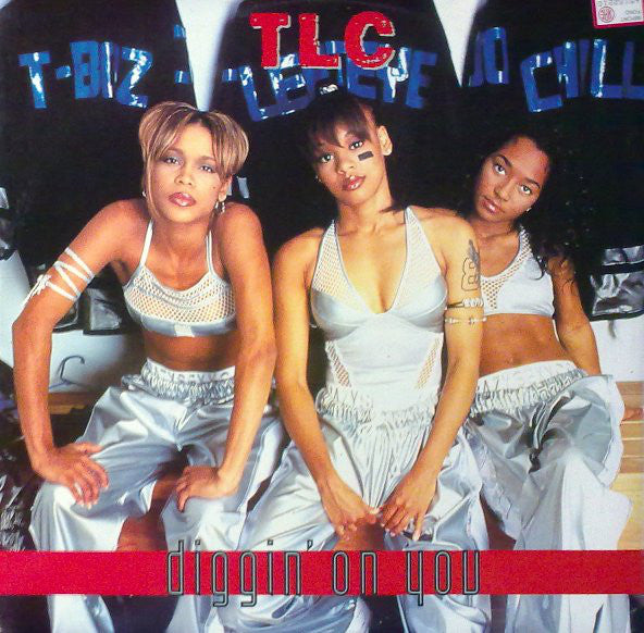 TLC : Diggin' On You (12", Single)