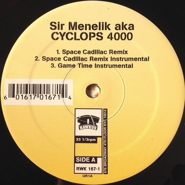 Sir Menelik AKA Cyclops 4000 : Space Cadillac Remix b/w Terror Works / Game Time (12")