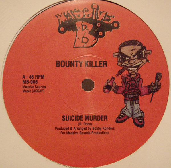 Bounty Killer : Suicide Murder (12")