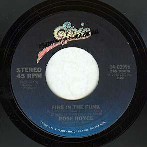 Rose Royce : Fire In The Funk / Still In Love (7",45 RPM,Stereo)