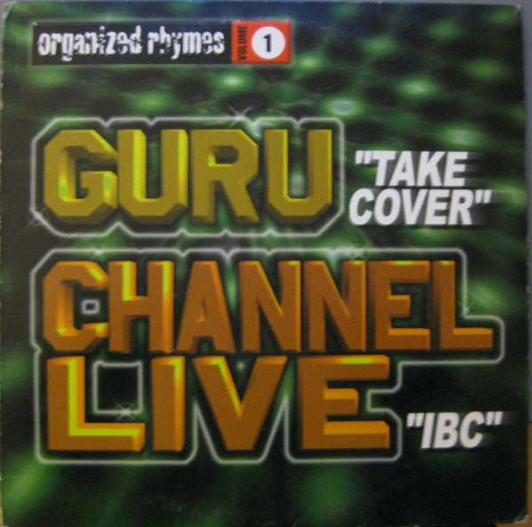 Guru / Channel Live : Organized Rhymes Volume 1 (12")