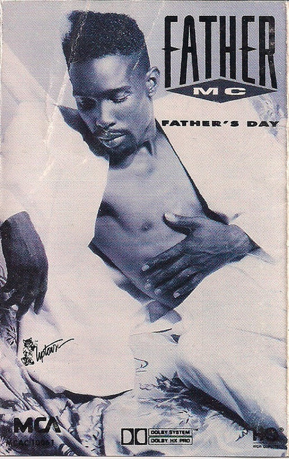 Father MC : Father's Day (Cass, Album)