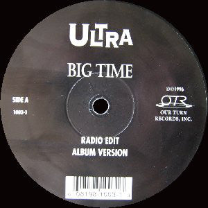 Ultra (4) : Big Time (12")