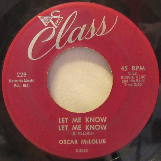 Oscar McLollie / Oscar McLollie And Jeanette Baker : Let Me Know Let Me Know / Hey Girl - Hey Boy (7", Single, Mar)