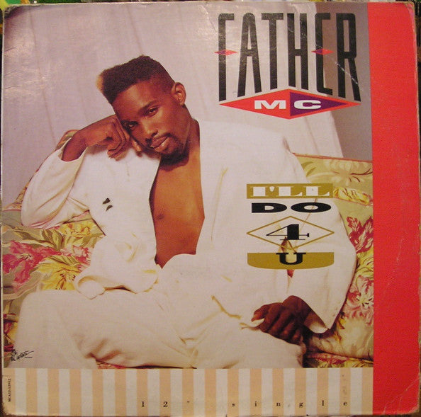 Father MC : I'll Do 4 U (12", Single)