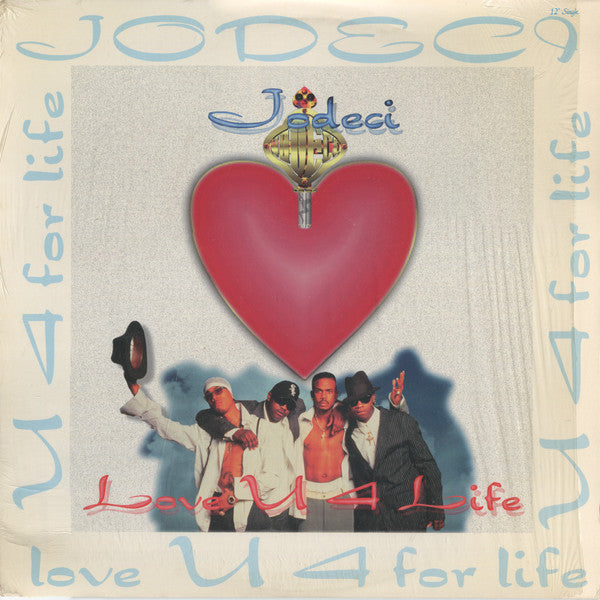 Jodeci : Love U 4 Life (12", Single)