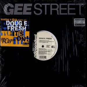 Doug E. Fresh : It's On! / Where's Da Party At? (12")