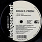 Doug E. Fresh : It's On! / Where's Da Party At? (12")