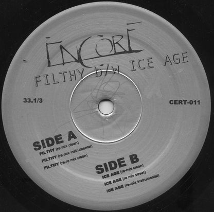 Encore : Filthy (Remix) / Ice Age (Remix) (12")