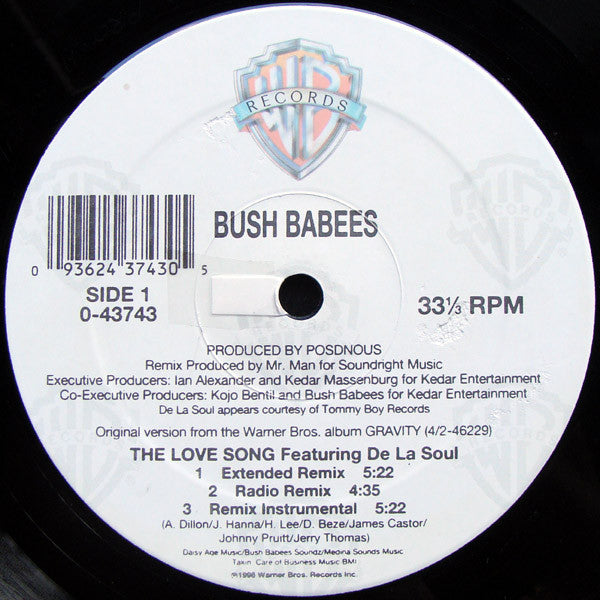 Da Bush Babees : The Love Song (The Remix) (12")