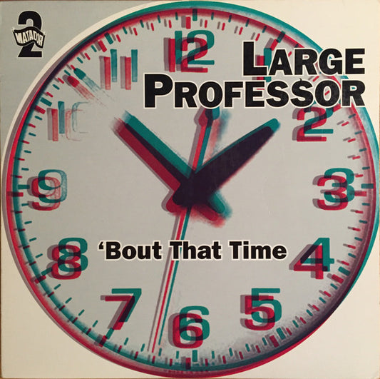 Large Professor : 'Bout That Time (12")