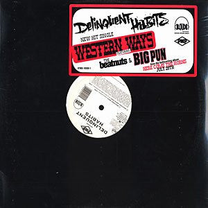 Delinquent Habits : Western Ways (12")