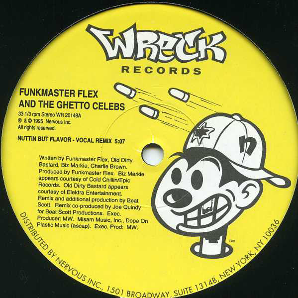Funkmaster Flex & The Ghetto Celebs : Nuttin But Flavor (Remix) (12")