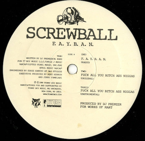Screwball : F.A.Y.B.A.N. / Seen It All (12")