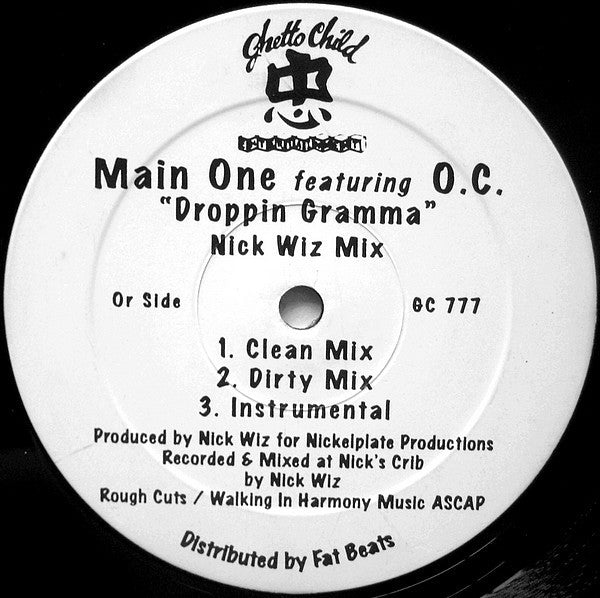 Main One Featuring O.C. : Droppin Gramma (12")