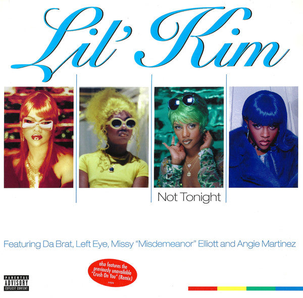 Lil' Kim Featuring Da Brat, Left Eye, Missy "Misdemeanor" Elliott* and Angie Martinez : Not Tonight (12")