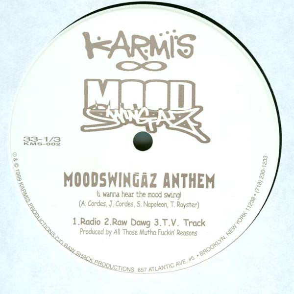Moodswingaz : Moodswingaz Anthem (12")