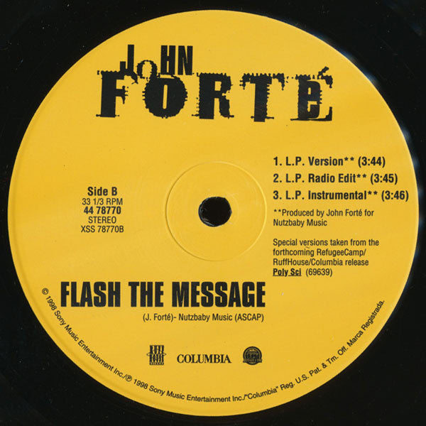 John Forte : Ninety Nine (Flash The Message) (12")