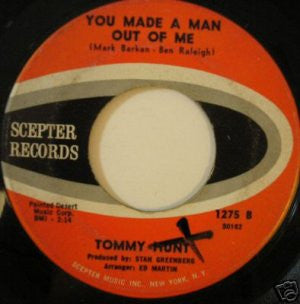 Tommy Hunt : It's All A Bad Dream / You Made A Man Out Of Me (7")