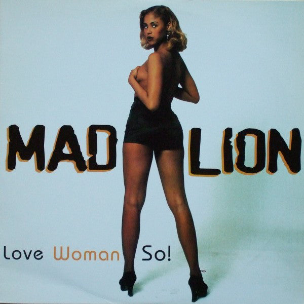 Mad Lion : Love Woman So ! (12")