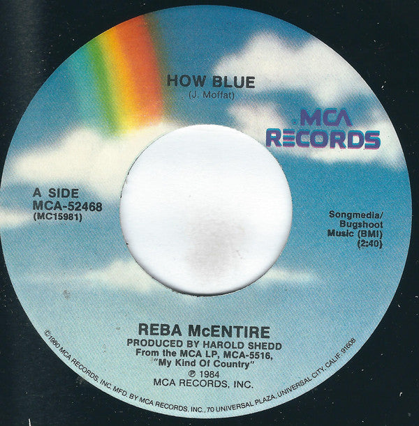 Reba McEntire : How Blue (7", Single, Pin)