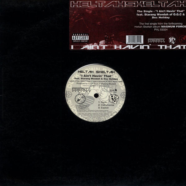 Heltah Skeltah : I Ain't Havin' That / Worldwide (12")