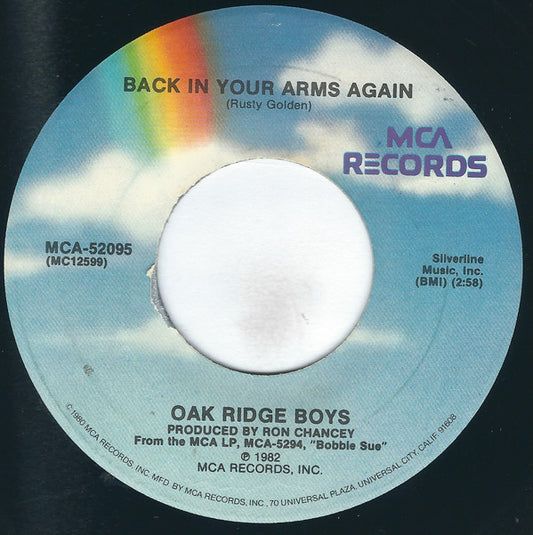 The Oak Ridge Boys : Back In Your Arms Again (7", Single, Pin)