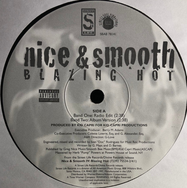 Nice & Smooth : Blazing Hot (12")