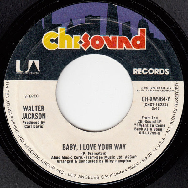 Walter Jackson : Baby, I Love Your Way / What Would You Do (7", Single, Styrene)