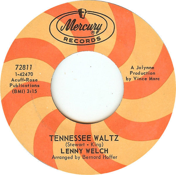 Lenny Welch : Tennessee Waltz / He Who Loves (7", Single)