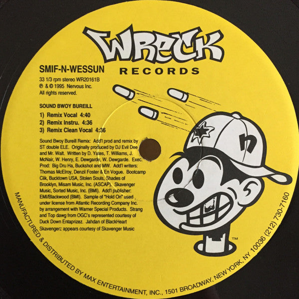 Smif-N-Wessun : Wrekonize / Sound Bwoy Bureill (Remixes) (12")