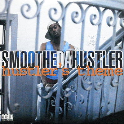 Smoothe Da Hustler : Hustler's Theme / Murdafest (12")