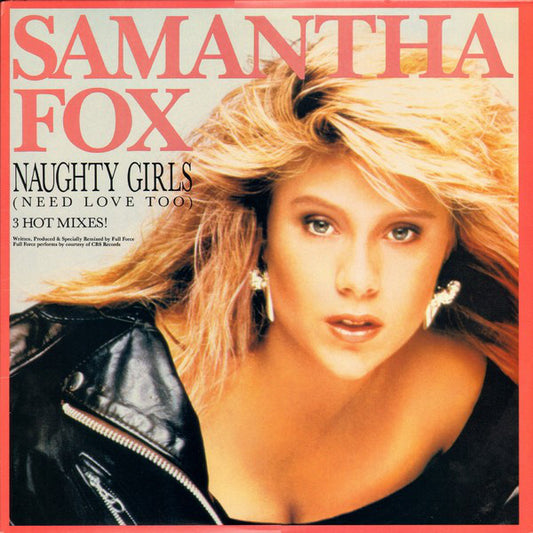 Samantha Fox : Naughty Girls (Need Love Too) / I Surrender (To The Spirit Of The Night) (12")
