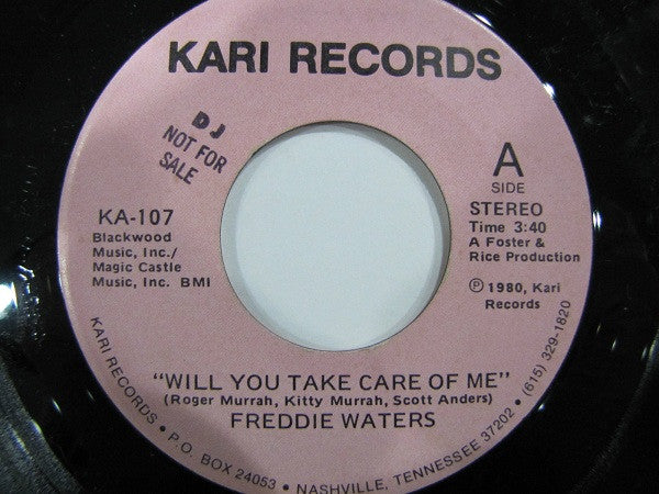 Freddie Waters : Will You Take Care Of Me (7")