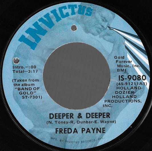 Freda Payne : Deeper & Deeper / Unhooked Generation (7", Single, Win)