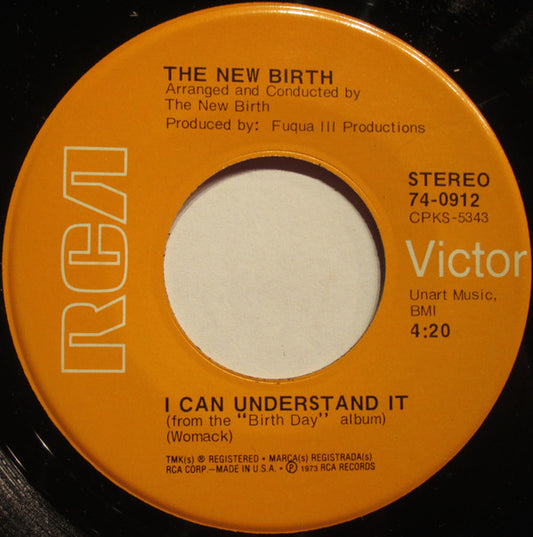 New Birth : I Can Understand It (7", Ind)